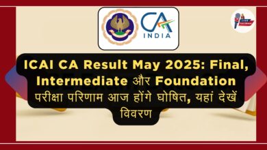 ICAI CA Result May 2025: Final, Intermediate, and Foundation exam results announced today.