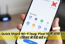 Fix Quick Share Wi-Fi bug: Google Pixel फ़ोन पर Quick Share मेनू खुला है और Wi-Fi डिसकनेक्ट है, जो Pixel 10 Wi-Fi Disconnect समस्या को दर्शाता है।