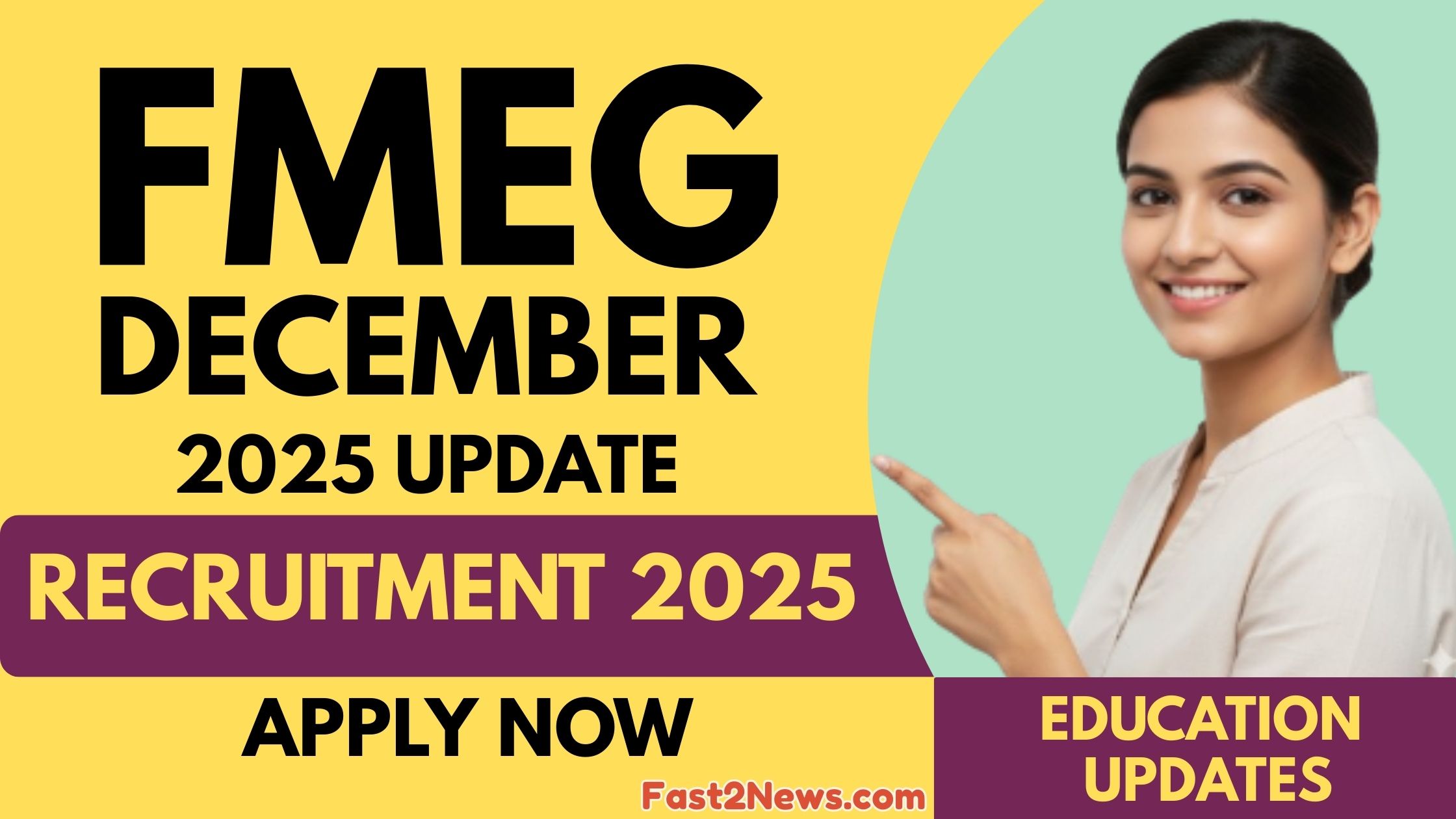 FMEG December 2025 update banner showing recruitment details and education news with a woman pointing towards the text.