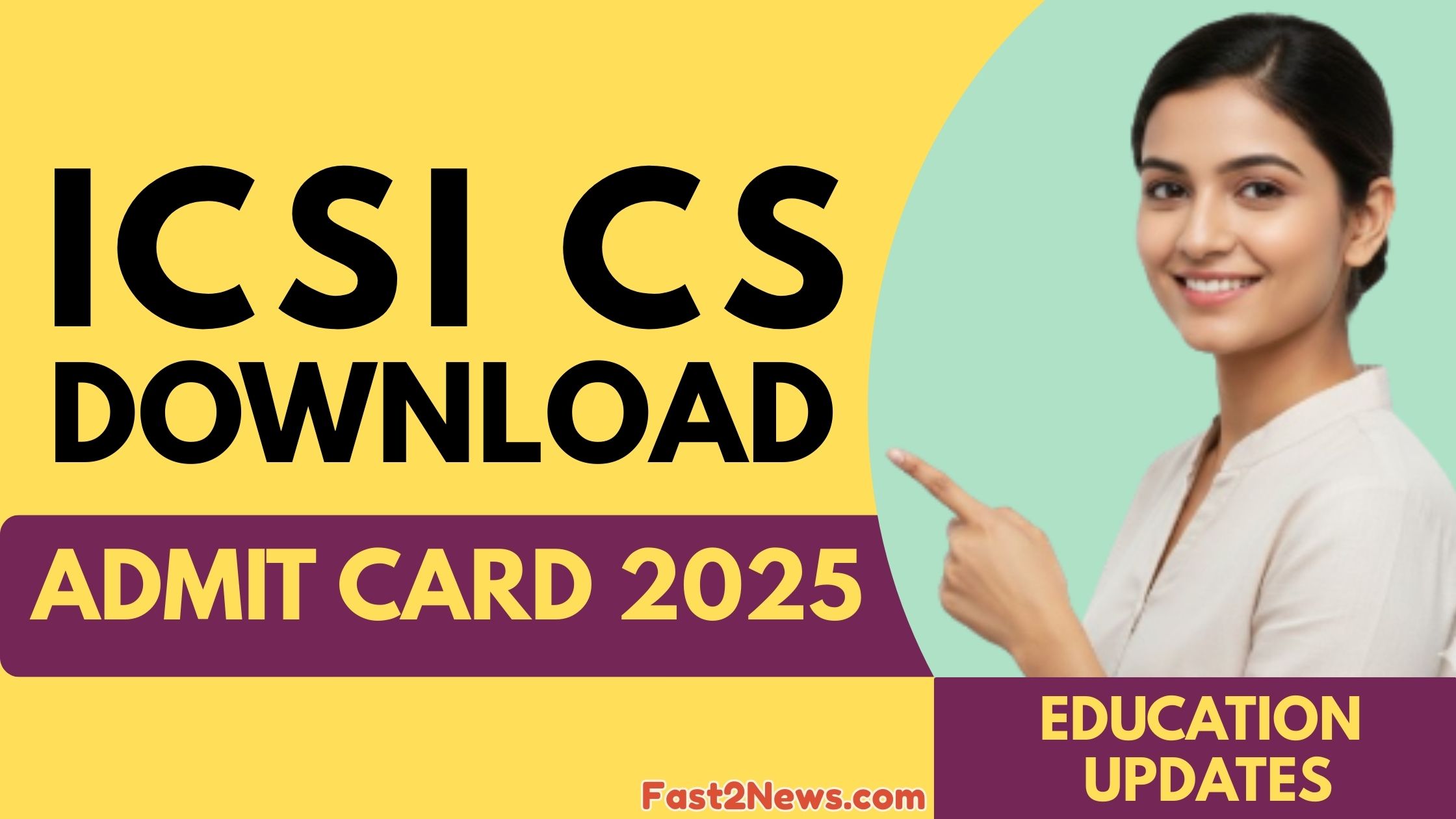 ICSI CS Admit Card 2025 Big Update! CS Executive और Professional परीक्षा के लिए Admit Card Download लिंक जारी।