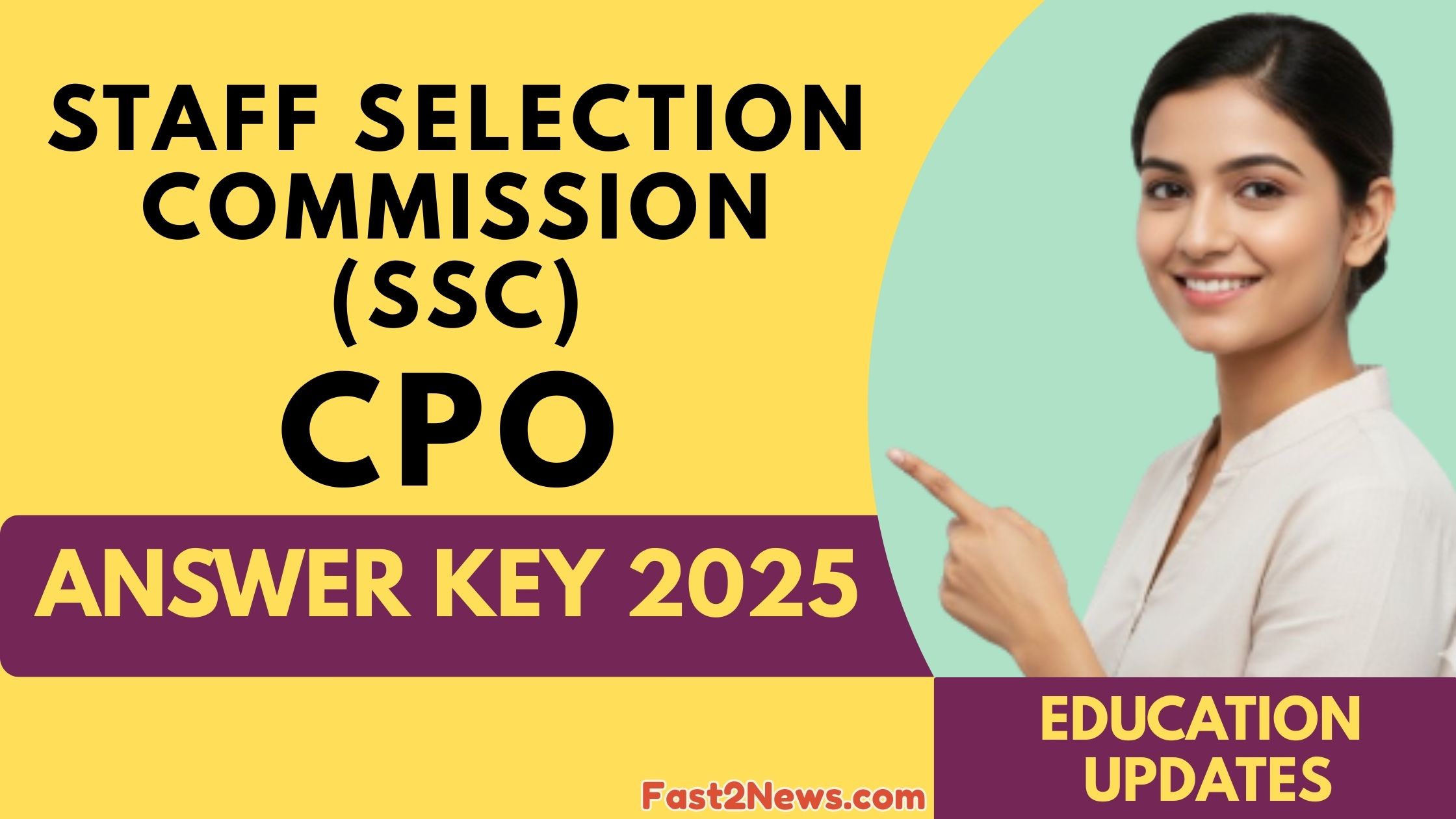 SSC CPO Answer Key 2025 डाउनलोड करने के लिए कर्मचारी चयन आयोग (SSC) द्वारा जारी आधिकारिक सूचना का ग्राफिकल पोस्टर।